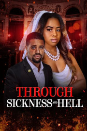 Through Sickness and Hell