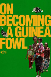 On Becoming a Guinea Fowl