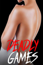 Deadly Games