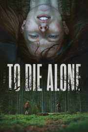 To Die Alone