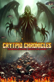 Cryptid Chronicles: Paranormal Creatures, Monsters and Legends