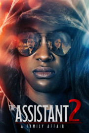 The Assistant 2: A Family Affair