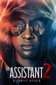 The Assistant 2: A Family Affair