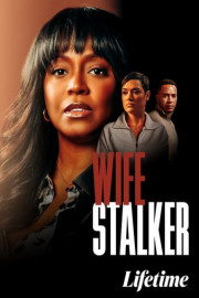 Wife Stalker