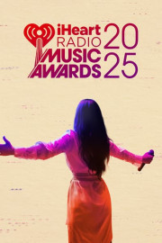 iHeartRadio Music Awards 2025