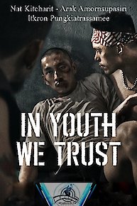 In Youth We Trust