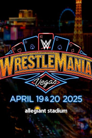 WrestleMania 41 Saturday