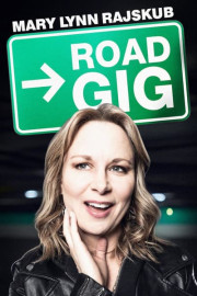 Mary Lynn Rajskub: Road Gig