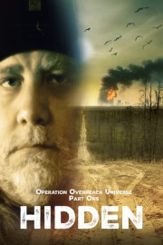 Operation Overreach Universe Part 1: Hidden