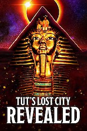 Tut's Lost City Revealed