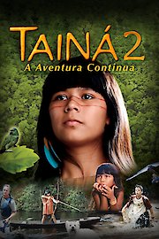 Taina 2: A Aventura Continua