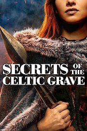 Secrets of the Celtic Grave