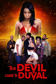 The Devil Came to Duval