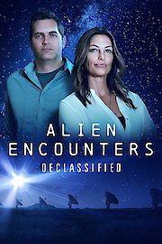 Alien Encounters: Declassified