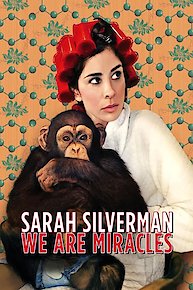 Sarah Silverman: We Are Miracles