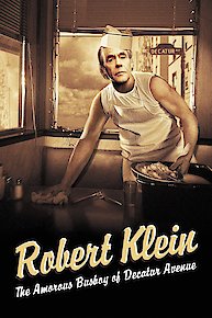 Robert Klein: The Amorous Busboy of Decatur Avenue