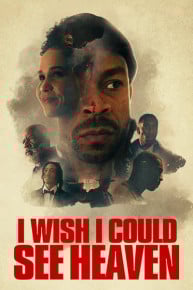 I Wish I Could See Heaven