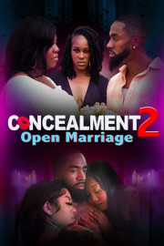 Concealment 2: Open Marriage