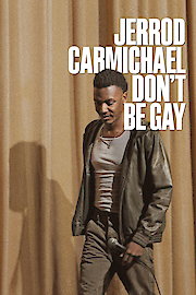 Jerrod Carmichael: Don't Be Gay