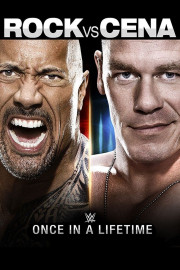 The Rock vs. John Cena: Once in a Lifetime