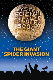 MST3K: The Giant Spider Invasion