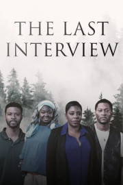 The Last Interview