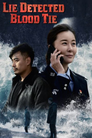 Lie Detected Blood Tie