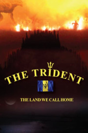 The Trident: The Land We Call Home