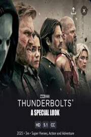 Thunderbolts* | A Special Look
