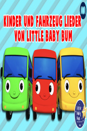 Kinder und Fahrzeug Lieder von Little Baby Bum