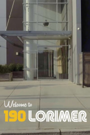 Welcome to 190 Lorimer