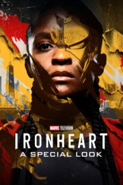 Ironheart | A Special Look
