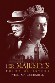 Her Majesty's Prime Ministers: Winston Churchill