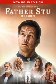 Father Stu: Reborn