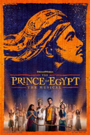 The Prince of Egypt: The Musical