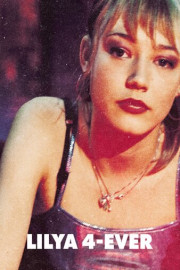 Lilya 4-Ever