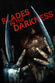 Blades in the Darkness