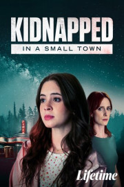 Kidnapped in a Small Town