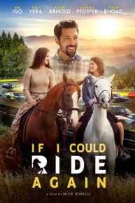 If I Could Ride Again