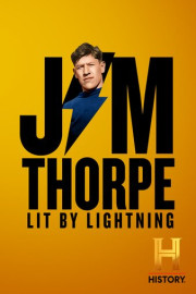 Jim Thorpe: Lit by Lightning