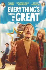 Everything's Going to Be Great