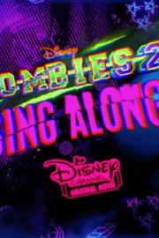 ZOMBIES 2 Sing-Along