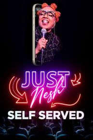 Just Nesh: Self Served