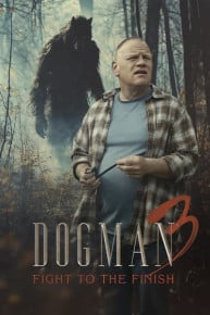 Dogman 3: Fight to the Finish