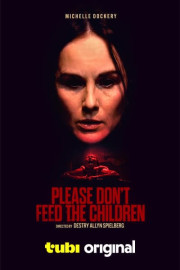 Please Don't Feed the Children