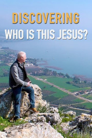 Discovering: Who Is This Jesus?