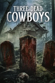 Three Dead Cowboys