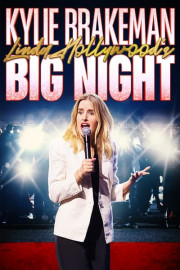 Kylie Brakeman: Linda Hollywood's Big Night