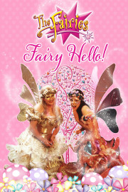 The Fairies - Fairy Hello!