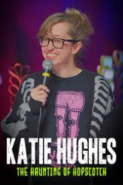 Katie Hughes: The Haunting of Hopscotch